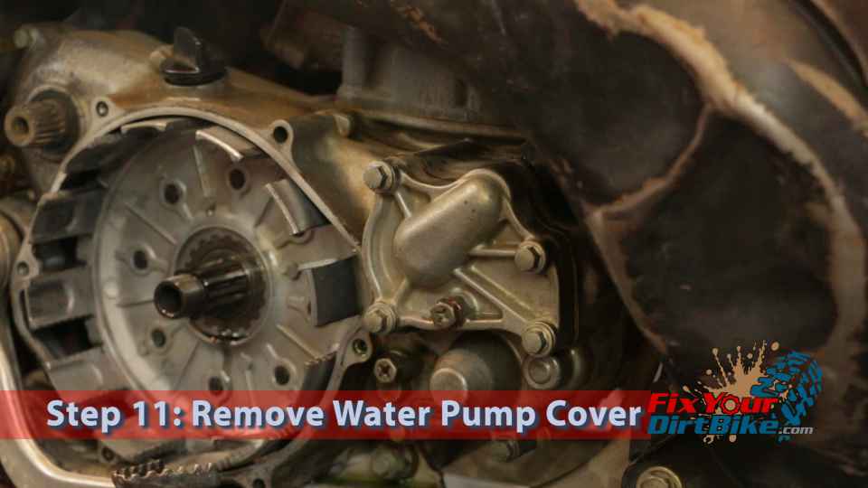Step 11: Remove the water pump cover.