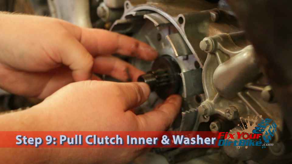 Step 9.1 Pull Clutch Inner & Washer
