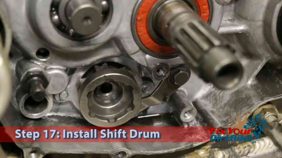 Install the shift drum