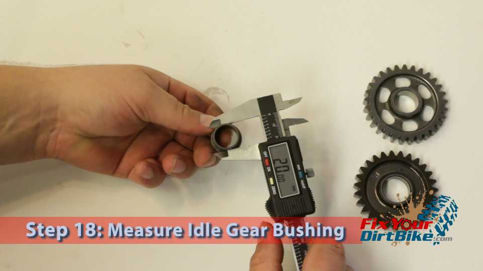 Step 18: Measure the idle gear bushing inside and outside diameter. Outside Service Limit: 19.96mm Inside Service Limit: 17.04mm