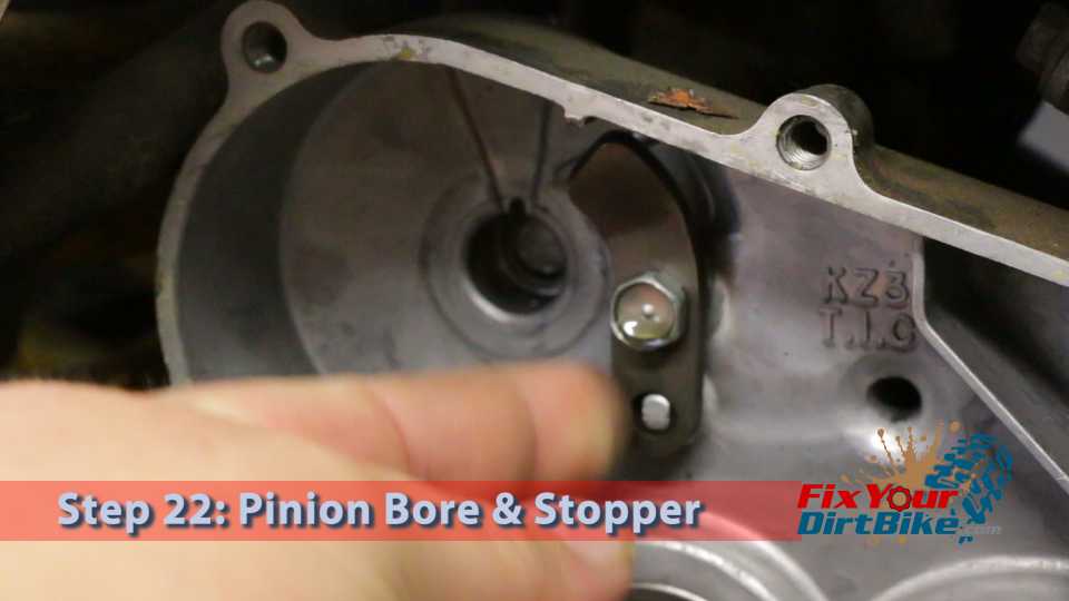 Step 22.1: Pinion Bore & Stopper