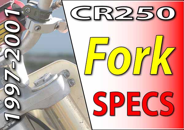 1997 -2001 Honda CR250 - Service Specifications - Fork Specifications