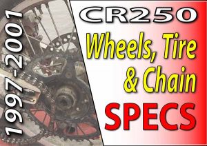 1997 -2001 Honda CR250 - Service Specifications - Wheels Tires Drive Chain