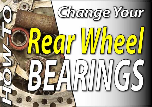 How To Change The Rear Wheel Bearings On Your Dirt Bike Featured Image