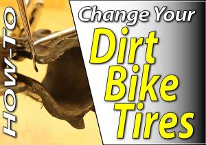 Dirt Bike Tube & Tire Change
