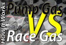 When To Use Pump Gas VS. Race Gas Pump Gas VS Race Gas