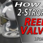 How A 2-Stroke Reed Valve Works