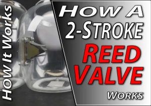 How A 2-Stroke Reed Valve Works