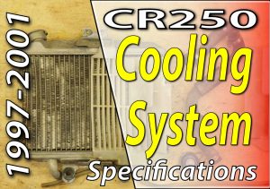 1997 - 2001 Honda CR250 - Cooling System - Cooling System Specifications - Featured
