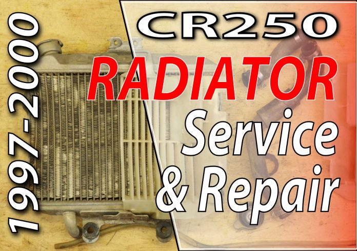 1997-2001 Honda CR250 - Cooling System - Radiator Service And Repair - Featured