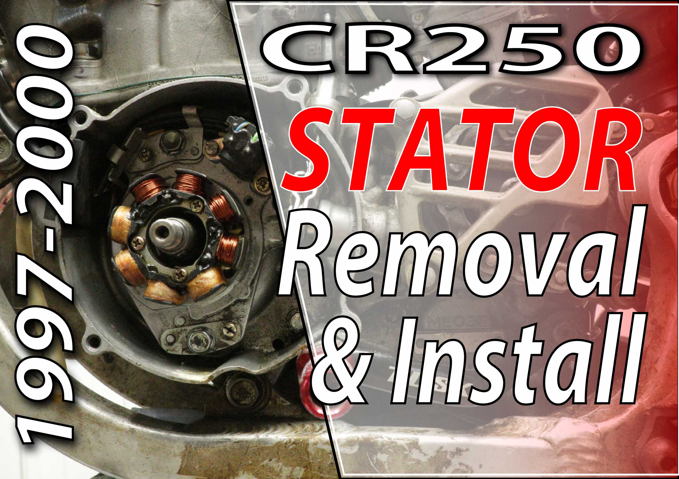 1997 01 Honda Cr250 Remove Install Stator Fix Your Dirt Bike
