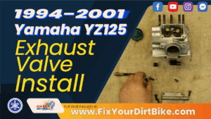 1994 - 2001 Yamaha YZ125 - Top End - Exhaust Valve - Install - Thumb