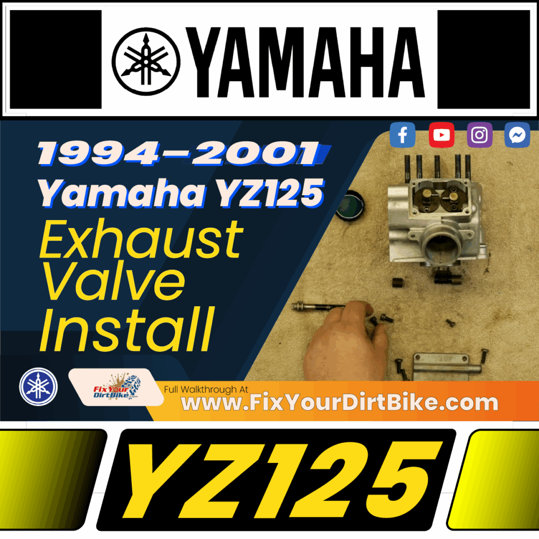 1994 - 2001 Yamaha YZ125 - Top End - Exhaust Valve - Installation - Square - Thumb