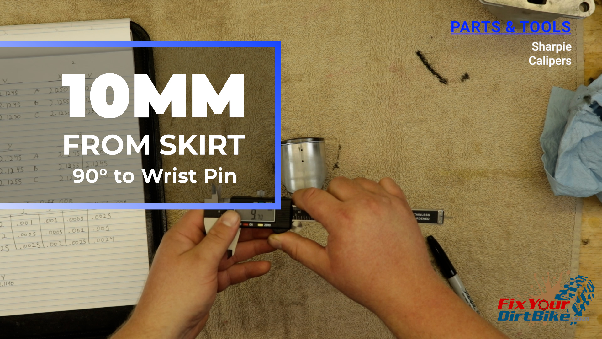 2 - Measure your piston 10mm from the skirt and 90° to the wrist pin